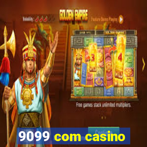 9099 com casino